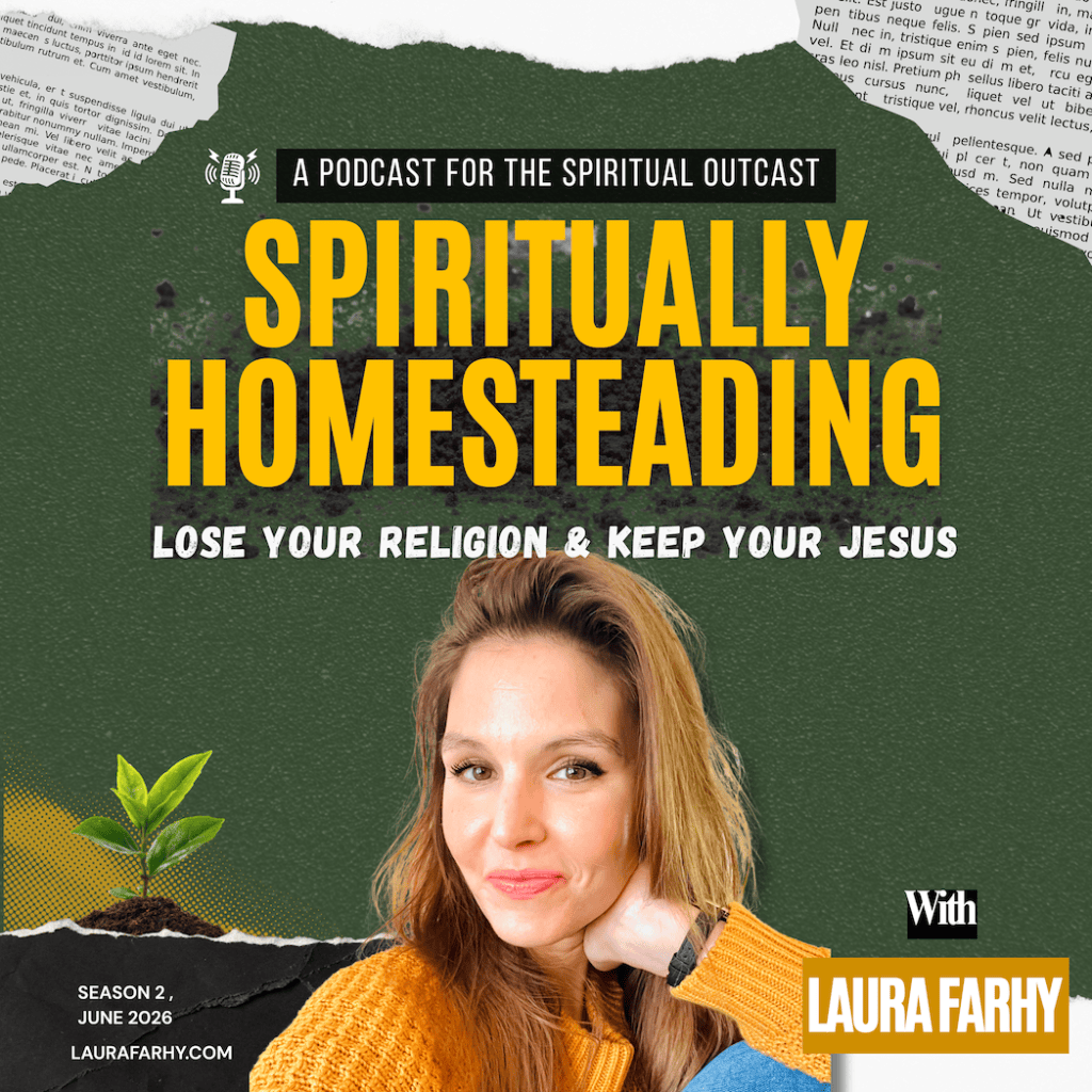 Podcast cover for 'Spiritually Homesteading' with Laura Farhy, featuring a woman smiling, surrounded by green and earthy elements, promoting spiritual exploration.